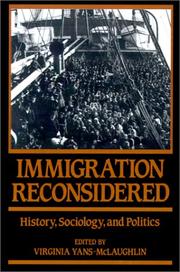 Immigration reconsidered : history, sociology, and politics /