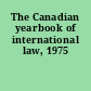 The Canadian yearbook of international law, 1975