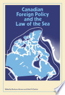 Canadian foreign policy and the law of the sea