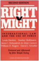 Right v. might : international law and the use of force /