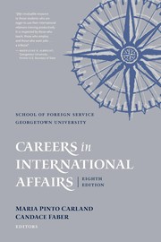 Careers in international affairs /