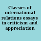 Classics of international relations essays in criticism and appreciation /