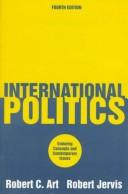 International politics : enduring concepts and contemporary issues /