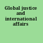 Global justice and international affairs