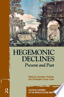 Hegemonic decline : present and past /