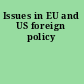 Issues in EU and US foreign policy