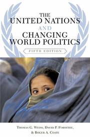 The United Nations and changing world politics /