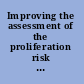 Improving the assessment of the proliferation risk of nuclear fuel cycles /