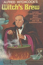 Alfred Hitchcock's Witch's brew /