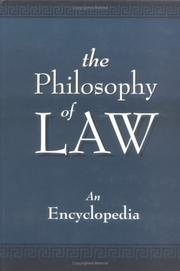 The philosophy of law : an encyclopedia /
