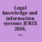 Legal knowledge and information systems JURIX 2010, the twenty-third annual conference /
