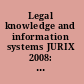 Legal knowledge and information systems JURIX 2008: the twentieth  first annual conference /