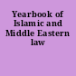 Yearbook of Islamic and Middle Eastern law