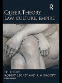 Queer theory law, culture empire /