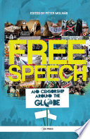 Free speech and censorship around the globe /
