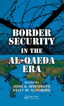 Border security in the Al-Qaeda era /