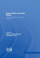 Aquaculture law and policy : towards principled access and operations /