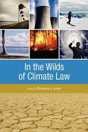 In the wilds of climate law