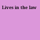 Lives in the law