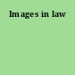 Images in law