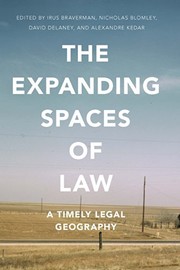 The expanding spaces of law : a timely legal geography /