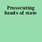 Prosecuting heads of state