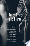 Death rites and rights /