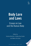 Body lore and laws