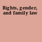 Rights, gender, and family law