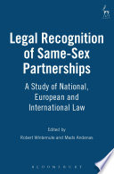 Legal recognition of same-sex partnerships a study of national, European, and international law /