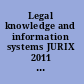 Legal knowledge and information systems JURIX 2011 : the twenty-fourth annual conference /