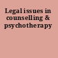 Legal issues in counselling & psychotherapy