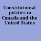 Constitutional politics in Canada and the United States