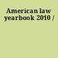 American law yearbook 2010 /