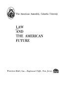 Law and the American future /