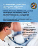 Centers of Excellence in Primary Care Education Compendium of Five Case Studies : Lessons for Interprofessional Teamwork in Education and Clinical Learning Environments 2011-2016 /