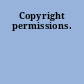 Copyright permissions.