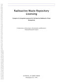 Radioactive waste repository licensing synopsis of a symposium /