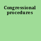 Congressional procedures