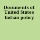 Documents of United States Indian policy
