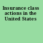 Insurance class actions in the United States