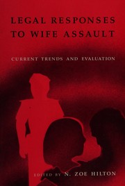 Legal responses to wife assault : current trends and evaluation /