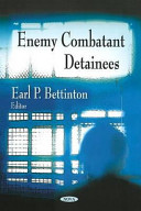 Enemy combatant detainees