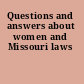 Questions and answers about women and Missouri laws