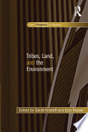 Tribes, land, and the environment /