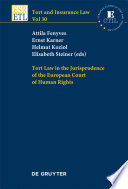 Tort law in the jurisprudence of the European Court of Human Rights