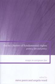 The European Union Charter of Fundamental Rights /