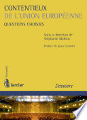 Contentieux de l'Union européenne : questions choisies /