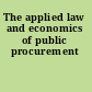 The applied law and economics of public procurement