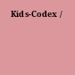 Kids-Codex /